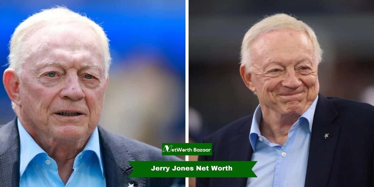 Jerry Jones Net Worth