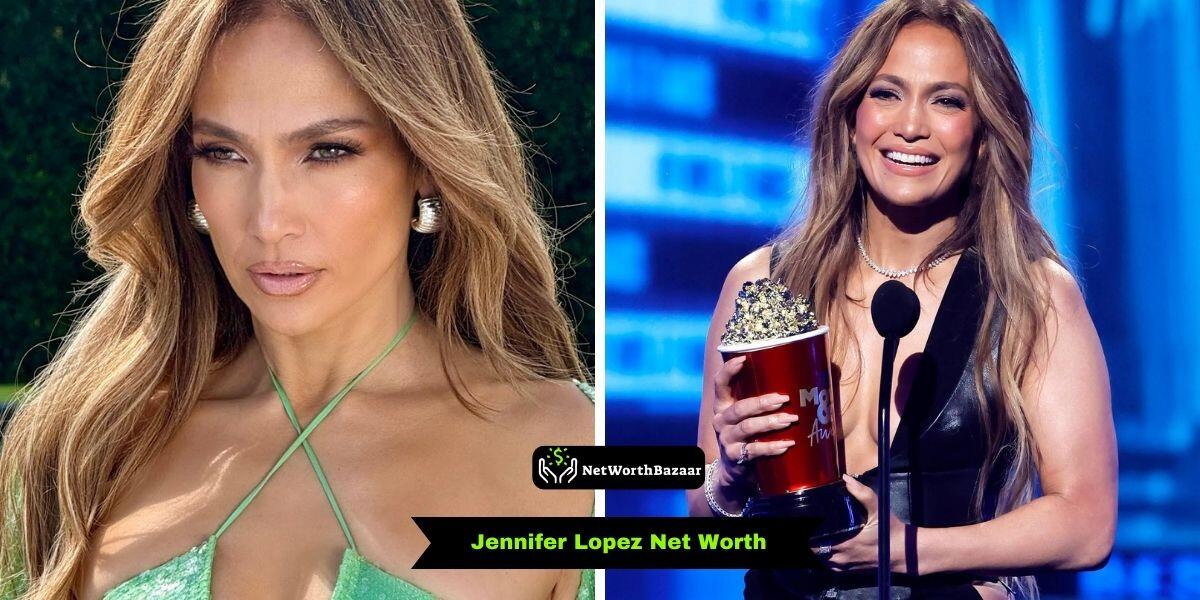 Jennifer Lopez Net Worth