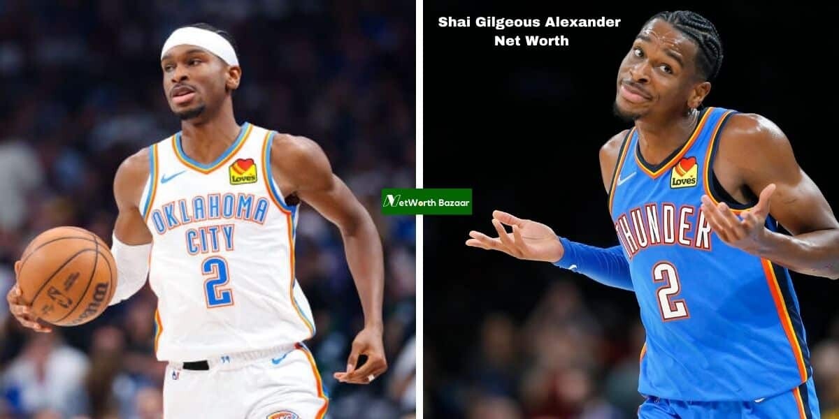 Shai Gilgeous Alexander Net Worth